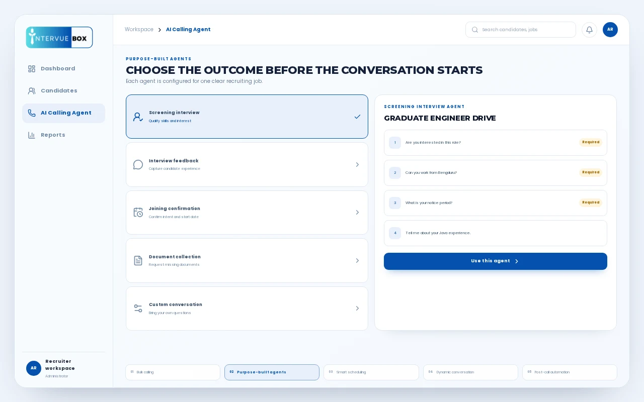 Purpose-built AI calling agents for screening, feedback, joining, and document collection